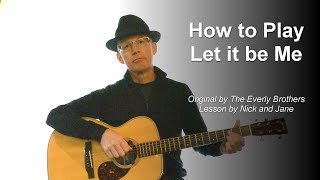 How to play Let it be Me | Guitar Lesson | The Everly Brothers