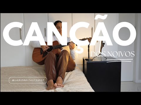 QUARTO | canção dos noivos - Daniel Alencar (cover Larissa Tomaz)