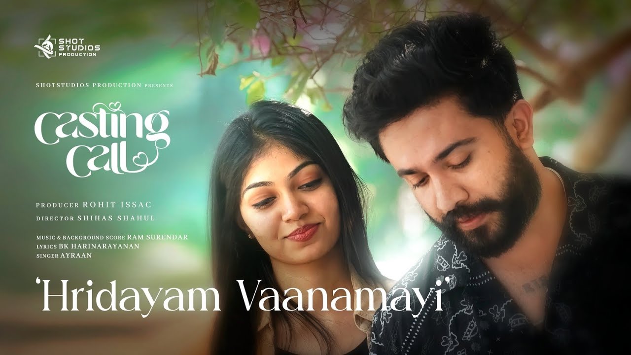 Casting Call  - Music Video | Shihas Shahul | Ram Surendar | B.K. Harinarayanan | Ayraan
