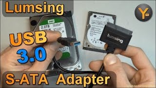 Kurztest: Lumsing S-ATA auf USB3.0 Adapter / Festplatten an USB anschließen