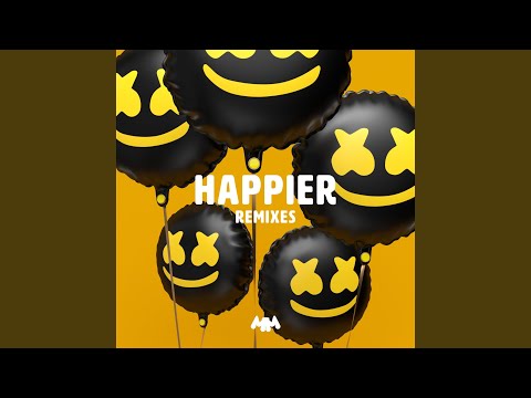 Happier (Hikeii Remix)