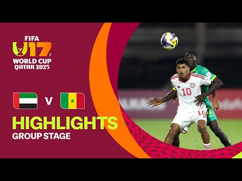 United Arab Emirates vs Senegal Highlights | FIFA U-17 World Cup Qatar 2025