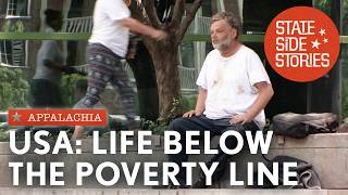 Inside America's Hidden Poverty Crisis: From Appalachia To LA