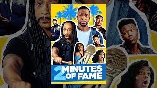 2 Minutes of Fame