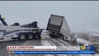 Big rig goes over embankment on Hwy 58 during icy road conditions