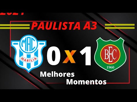 MARILIA 0 X 1 BARRETOS | PAULISTA A3 | 02/05/21