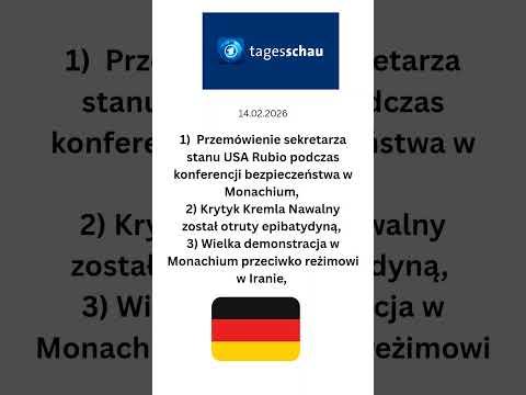 Niemiecki dziennik telewizyjny @tagesschau 14 lutego