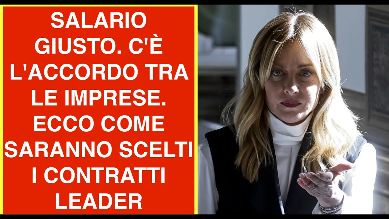 SALARIO GIUSTO. C'È L'ACCORDO TRA LE IMPRESE. ECCO COME SARANNO SCELTI I CONTRATTI LEADER
