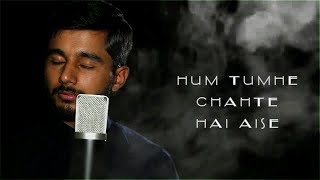 Download lagu Hum Tumhe Chahte Hai Aise | Ravi Guru | Cover mp3
