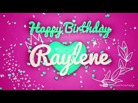 RAYLENE Birthday Song – Happy Birthday Raylene