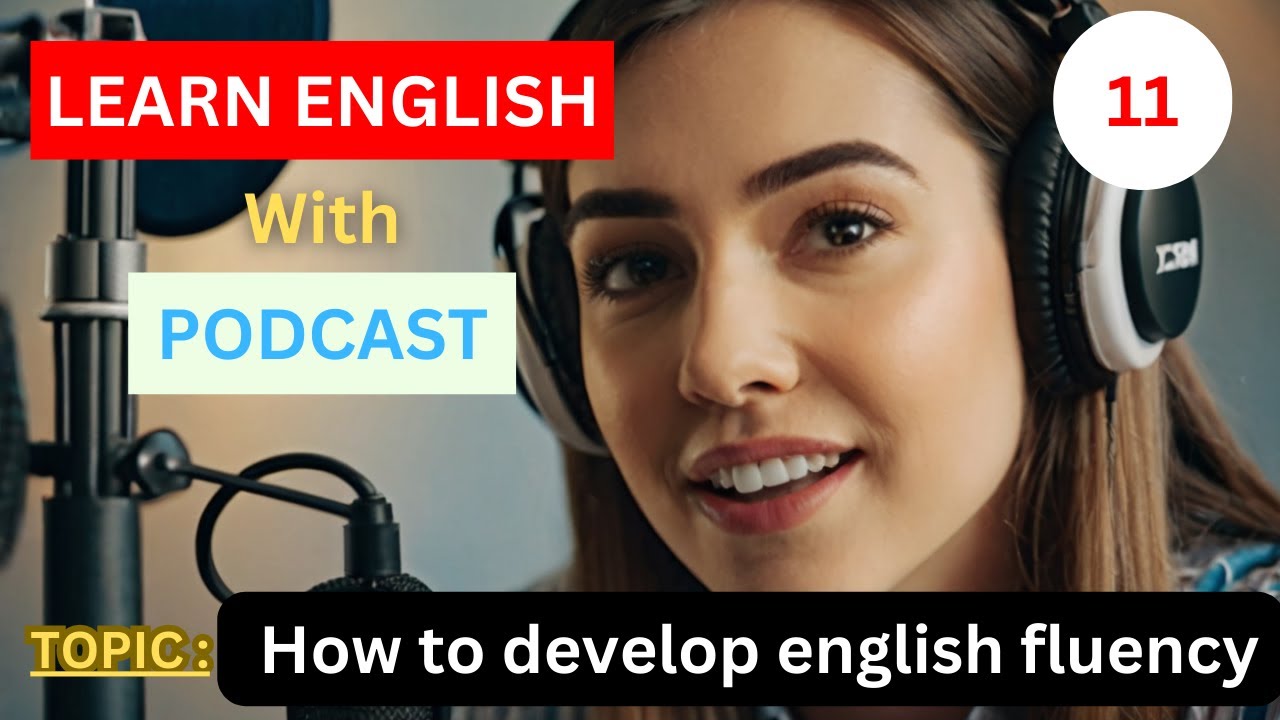 Tricks To Boost  Your English Fluency | English Full Podcast
