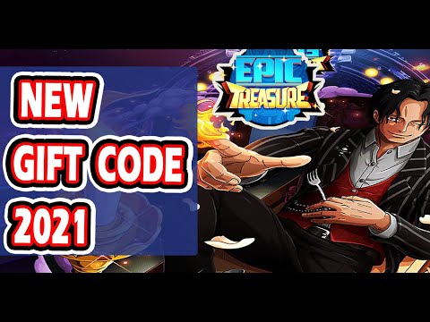 Epic Treasure New Gift Code  2021 ||  Epic Treasure New Redeem Code 27 July 2021