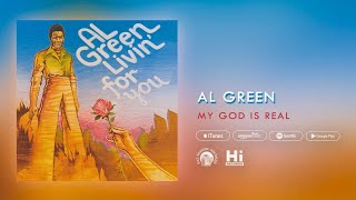 Al Green - My God Is Real (Official Audio)