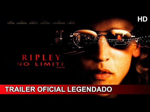 Ripley no Limite 2005 Trailer Oficial Legendado