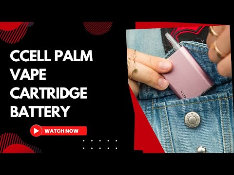 CCELL Palm vape cartridge battery