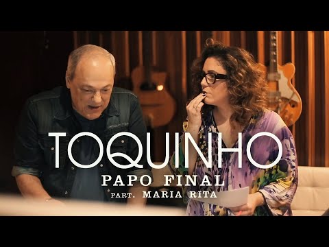 Papo Final - Toquinho