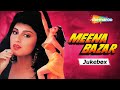 Meena Bazar 1991 Movie Audio Jukebox Om Puri Shakti Kapoor Roopa Gangully Anuradha Paudwal