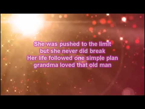 Video thumbnail for Grandma Loved That Old Man