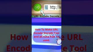 Download lagu How To Make URL Encode Decode Tool and all time free to used no sing up mp3