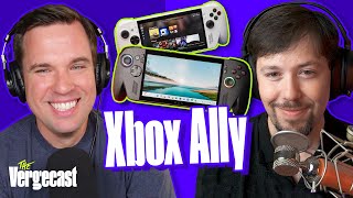The Xbox Ally can't hang with the Steam Deck | The Vergecast