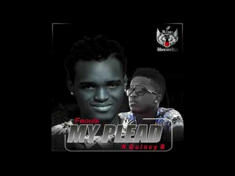 Feouls - My Plead ft Quincy B