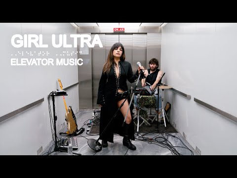 Girl Ultra (Live Performance) - Elevator Music