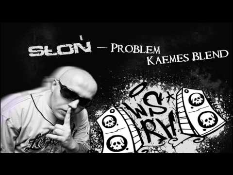 Słoń - Problem [KaeMeS DFB BLEND]