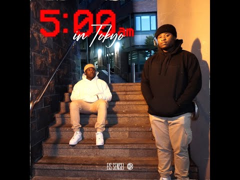 EisSensei-5am in Tokyo Official Music Video( shot by.OXGFX)