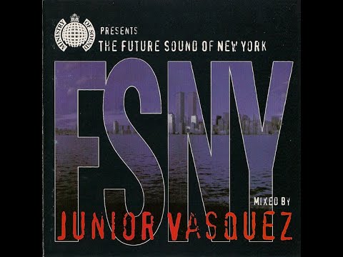 Junior Vasquez - The Future Sound Of New York [1995]