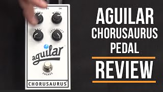 Video thumbnail for Aguilar Chorusaurus Pedal Review | Guitar Interactive Magazine by Guitar Interactive Magazine