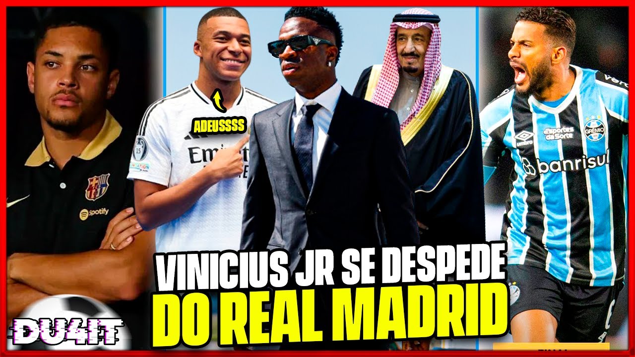 Arábia Saudita faz proposta bilionária a Vini Jr|GRÊMIO BATENDO EM C4CHORRO MORT0 E++