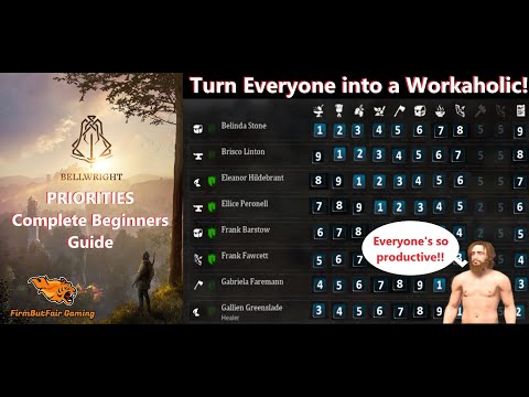 BellWright Priorities Complete Beginners Guide - Turn All your villagers into workaholics!