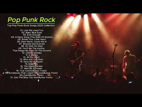 Pop Punk Songs Playlist the 2010s - Alternative Pop PunkGreatest Hits