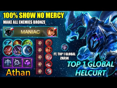 MANIAC! Helcurt 100% Show No Mercy! Make All Enemies Bronze - Top 1 Global Helcurt By Athan ~ MLBB