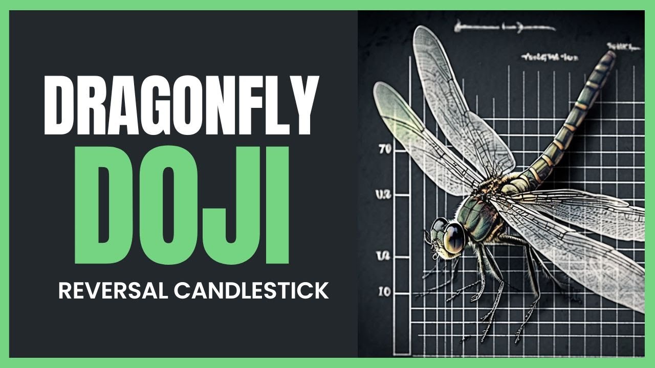 Mastering the Dragonfly Doji: A Proven Candlestick Strategy for Trend Reversals