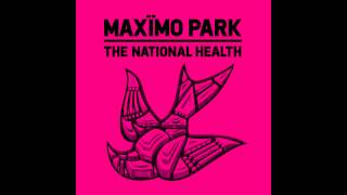 Maxïmo Park - Hips And Lips video