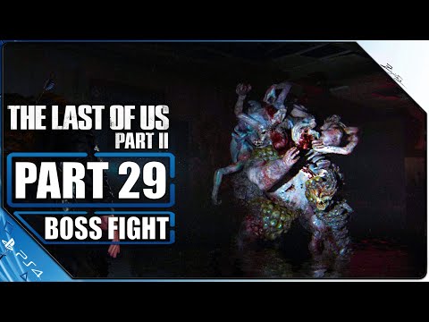 THE LAST OF US 2 PS4 Gameplay German Part 29 BOSS FIGHT German Walkthrough The Last of Us Part 2