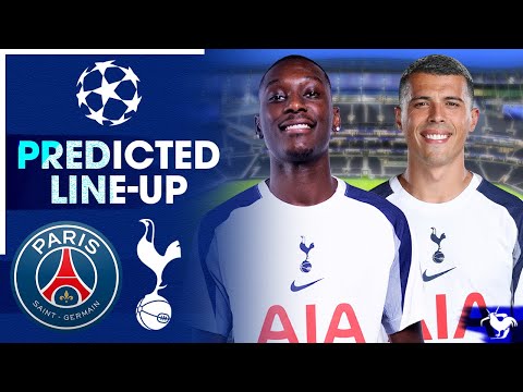 Who Will Play Vs PSG?! PSG Vs Tottenham [PREDICTED LINEUP]