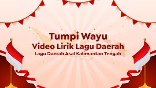 Download lagu Video Lirik Lagu Daerah | Tumpi Wayu mp3 Download lagu Video Lirik Lagu Daerah | Tumpi Wayu mp3