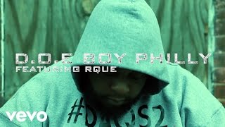 D.O.E BOY PHILLY - Get Back ft. RQUE