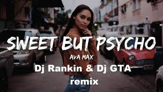Ava Max   Sweet But Psycho DJ Rankin GTA Remix