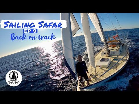 Sailing Safar Ep 9 - Back on track!