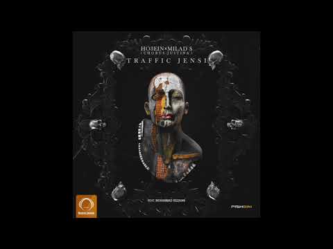 Ho3ein & Milad S Ft Justina - "Traffic Jensi" OFFICIAL AUDIO