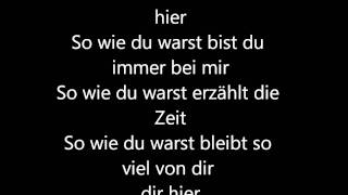 Unheilig-So wie du warst (Lyrics)