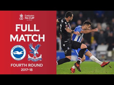 FULL MATCH | Brighton v Crystal Palace | Emirates FA Cup Fourth Round 2017-18