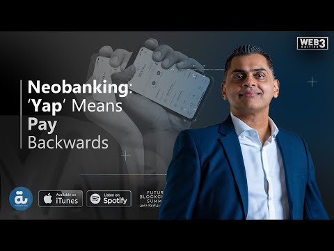 Neobanking:‘Yap’ MeansPayBackwards