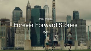 Rhone Introducing Forever Forward Stories
