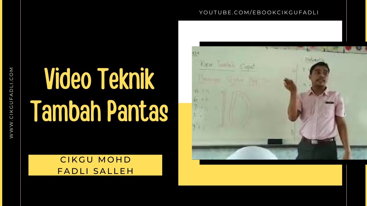 Video Teknik tambah pantas oleh Cikgu Fadli