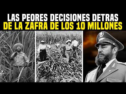 Fidel Castro and the 8 Mistakes of the 10 Million Harvest