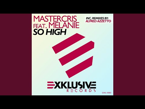 So High (Alfred Azzetto Piano Dub Mix)